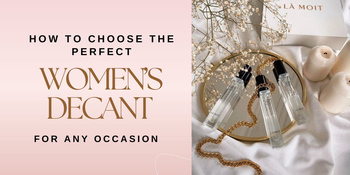 How to Choose the Perfect Women’s Perfume Decant at the Perfume Palette