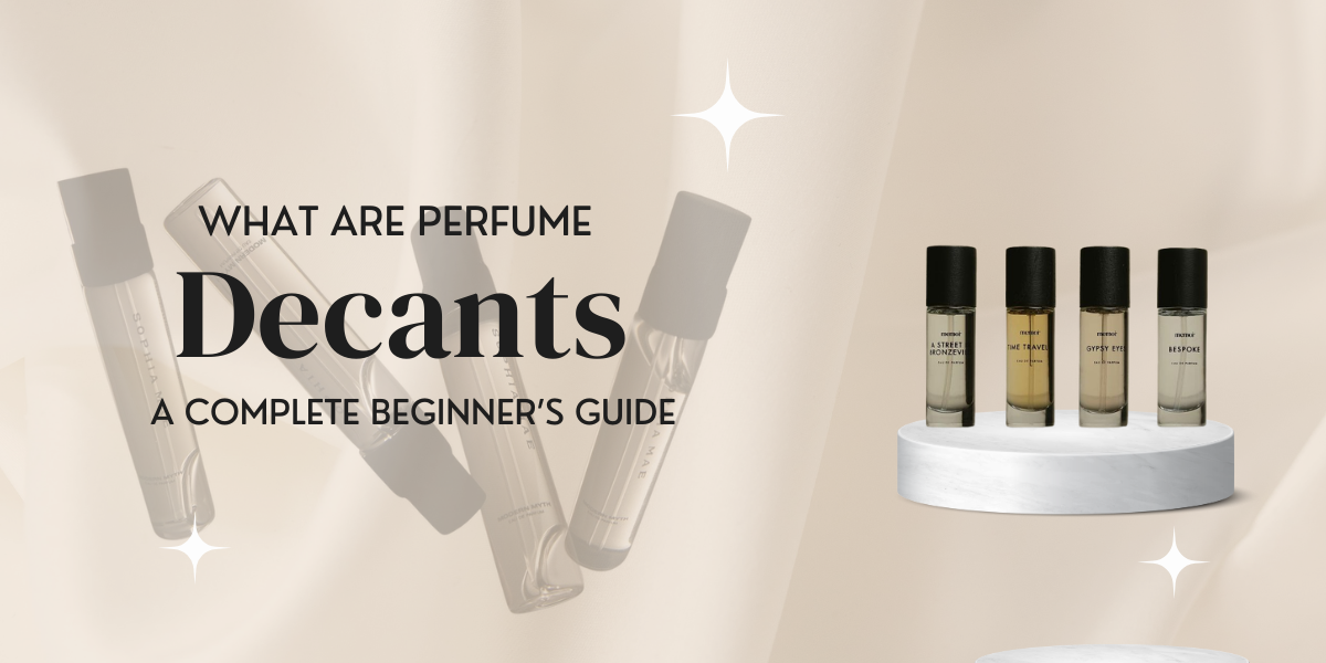 What Are Perfume Decants? A Complete Beginner’s Guide